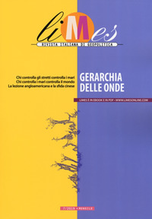 Limes. Rivista italiana di geopolitica - Vol. 7 - Librerie.coop Limes. Rivista italiana di geopolitica - Vol. 7 - Librerie.coop
