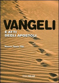 Vangeli e atti degli apostoli. Nuovo testo CEI - Librerie.coop