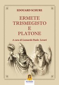 Ermete Trismegisto e Platone - Librerie.coop Ermete Trismegisto e Platone - Librerie.coop
