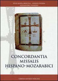 Concordantia missalis hispano-mozarabici - Librerie.coop Concordantia missalis hispano-mozarabici - Librerie.coop