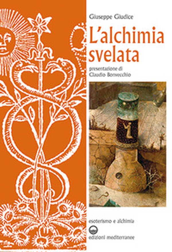L'alchimia svelata - Librerie.coop L'alchimia svelata - Librerie.coop
