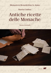 Antiche ricette delle monache - Librerie.coop