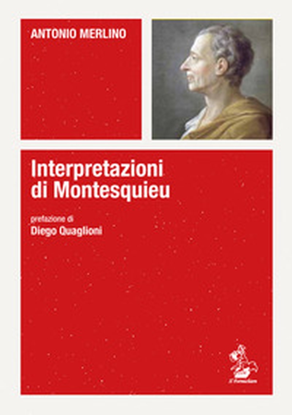 Interpretazioni di Montesquieu - Librerie.coop Interpretazioni di Montesquieu - Librerie.coop