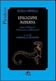 Educazione moderna. Seguito dall'opuscolo «L'adattamento nell'educazione» - Librerie.coop