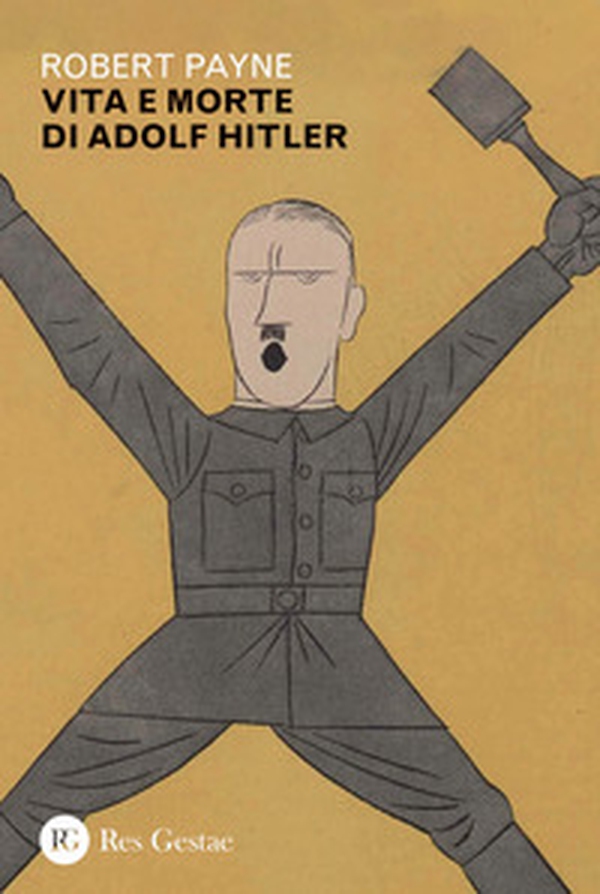Vita e morte di Adolf Hitler - Librerie.coop Vita e morte di Adolf Hitler - Librerie.coop