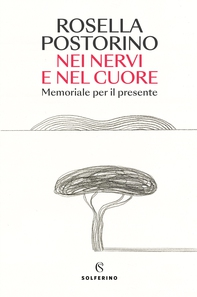 Nei nervi e nel cuore - Librerie.coop Nei nervi e nel cuore - Librerie.coop
