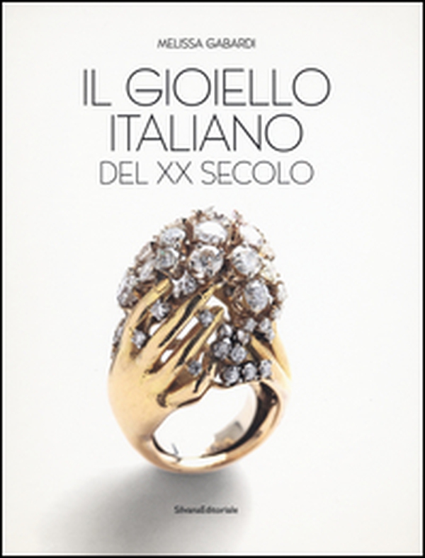 Il gioiello italiano del XX secolo - Librerie.coop Il gioiello italiano del XX secolo - Librerie.coop