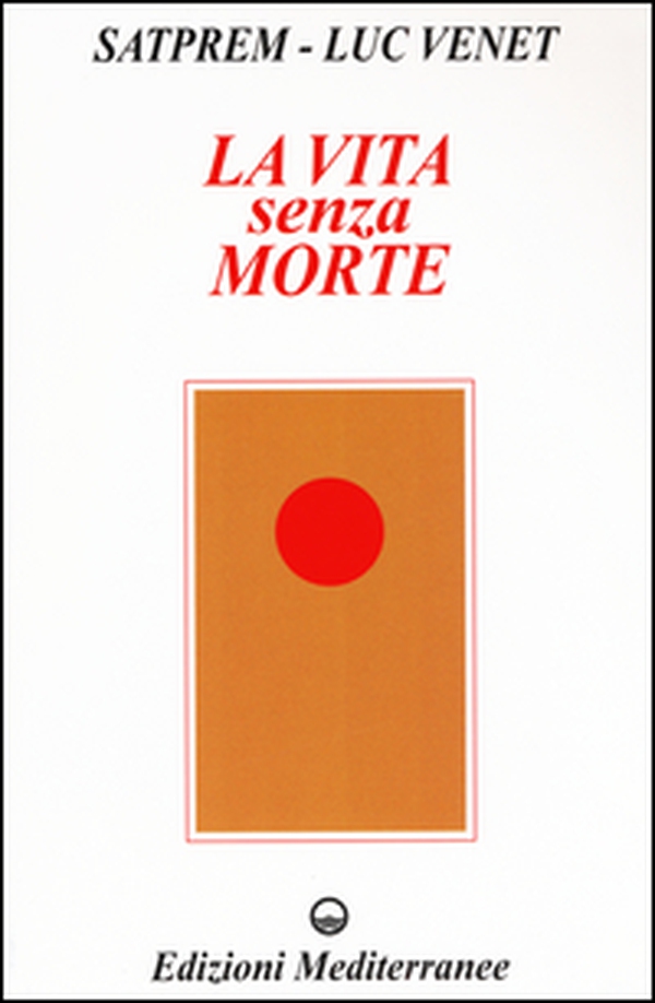La vita senza morte - Librerie.coop La vita senza morte - Librerie.coop
