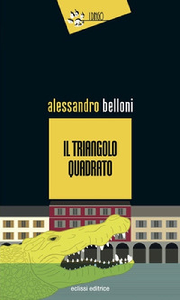 Il triangolo quadrato - Librerie.coop Il triangolo quadrato - Librerie.coop