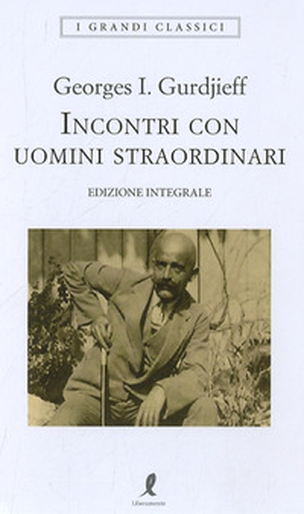 Incontri con uomini straordinari - Librerie.coop Incontri con uomini straordinari - Librerie.coop
