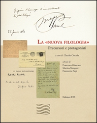 La «nuova filologia». Precursori e protagonisti - Librerie.coop