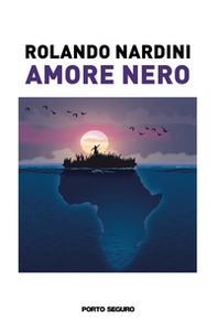 Amore nero - Librerie.coop Amore nero - Librerie.coop