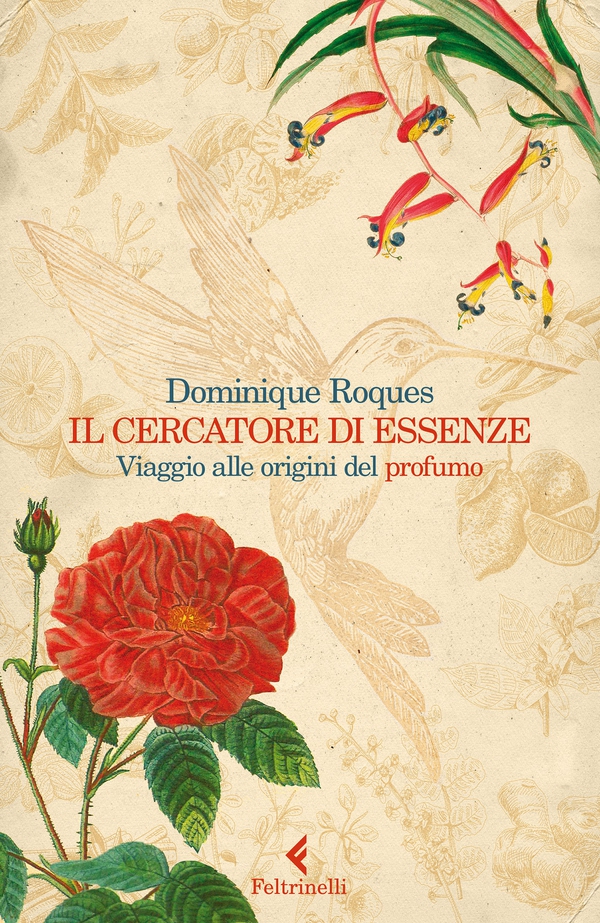 Il cercatore di essenze - Librerie.coop Il cercatore di essenze - Librerie.coop