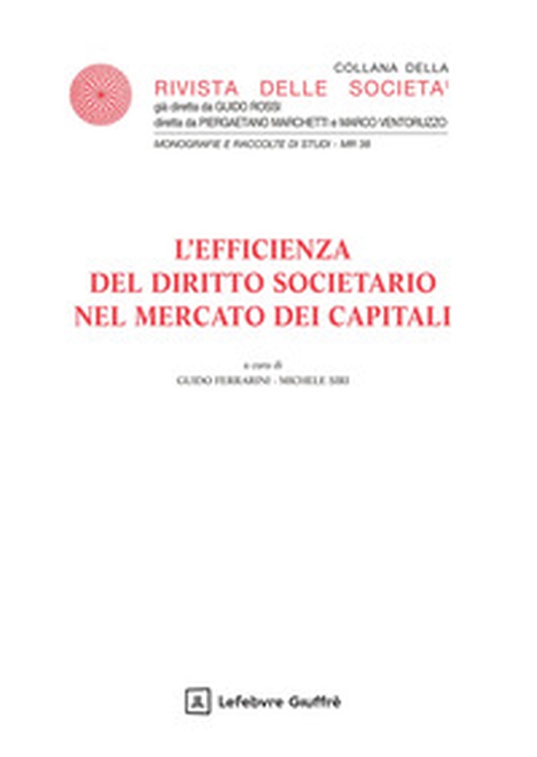 L'efficienza del diritto societario nel mercato dei capitali - Librerie.coop