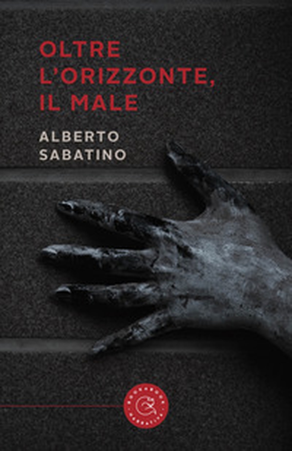 Oltre l'orizzonte, il male - Librerie.coop Oltre l'orizzonte, il male - Librerie.coop