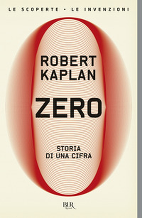 Zero. Storia di una cifra - Librerie.coop Zero. Storia di una cifra - Librerie.coop