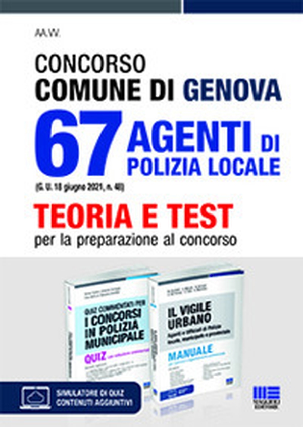 Concorso Comune di Genova. 67 agenti di polizia locale (G.U. 18 giugno 2021, n. 48). Kit - Librerie.coop Concorso Comune di Genova. 67 agenti di polizia locale (G.U. 18 giugno 2021, n. 48). Kit - Librerie.coop