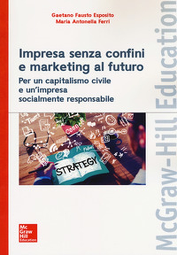 Impresa senza confini e marketing al futuro - Librerie.coop Impresa senza confini e marketing al futuro - Librerie.coop