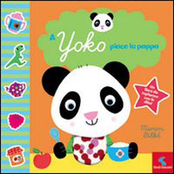 A Yoko piace la pappa - Librerie.coop A Yoko piace la pappa - Librerie.coop