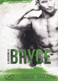 Bryce. Il giocatore - Librerie.coop Bryce. Il giocatore - Librerie.coop