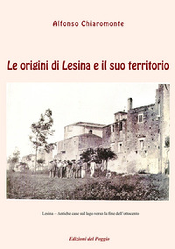 Le origini di Lesina e il suo territorio - Librerie.coop