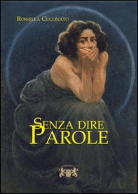 Senza dire parole - Librerie.coop