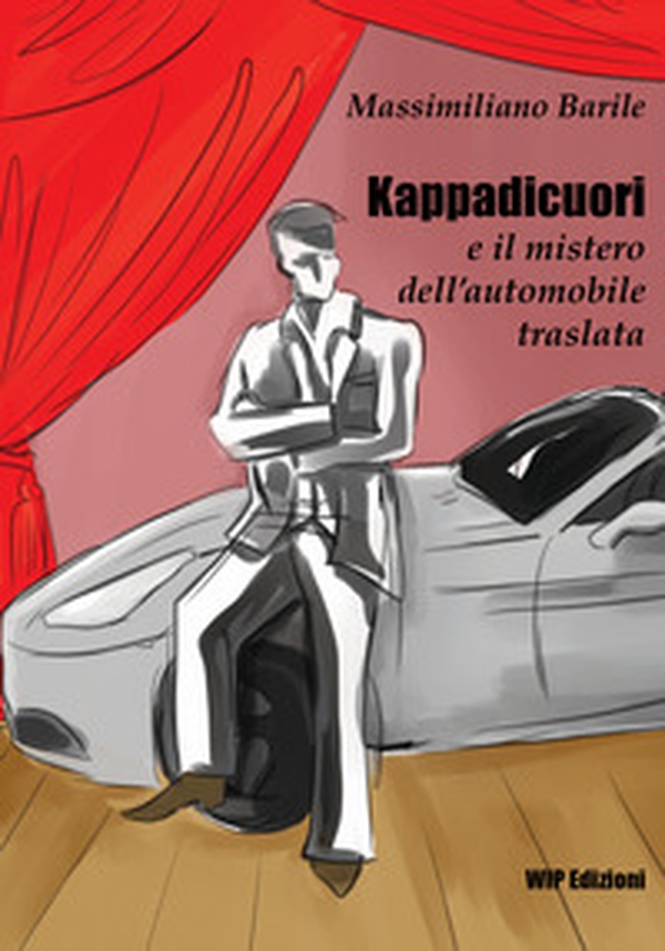 Kappadicuori e il mistero dell'automobile traslata - Librerie.coop Kappadicuori e il mistero dell'automobile traslata - Librerie.coop