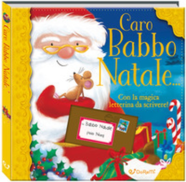 Caro Babbo Natale... - Librerie.coop