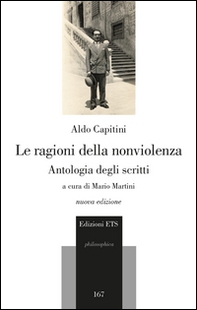 La ragioni della nonviolenza. Antologia degli scritti - Librerie.coop La ragioni della nonviolenza. Antologia degli scritti - Librerie.coop