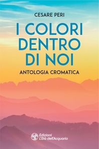 I colori dentro di noi - Librerie.coop I colori dentro di noi - Librerie.coop
