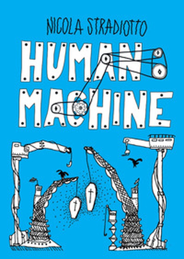 Human machine - Librerie.coop Human machine - Librerie.coop