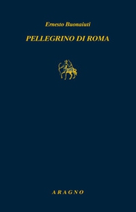 Pellegrino di Roma. La generazione dell'esodo - Librerie.coop