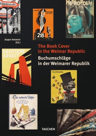 The book cover in the Weimar Republic. Ediz. inglese e tedesca - Librerie.coop