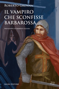 Il vampiro che sconfisse Barbarossa - Librerie.coop Il vampiro che sconfisse Barbarossa - Librerie.coop
