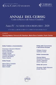 Annali del Cersig. Anno IV. Numero straordinario. Atti del laboratorio sul diritto dell'emergenza - Librerie.coop