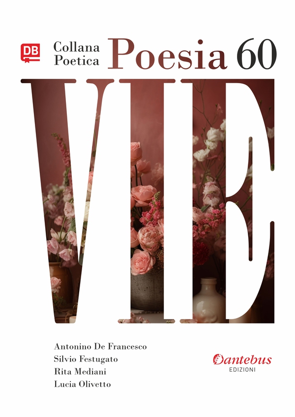 Collana Poetica Vie vol. 60 - Librerie.coop Collana Poetica Vie vol. 60 - Librerie.coop