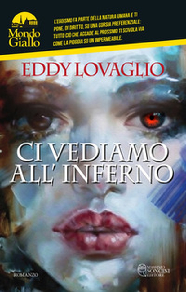 Ci vediamo all'inferno. Squadra Speciale Vi.D. - Librerie.coop