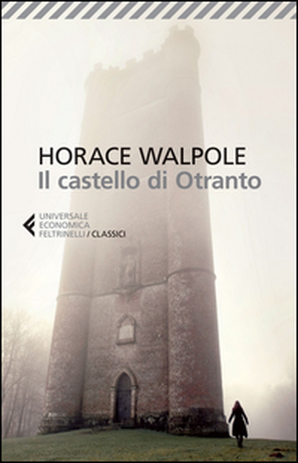 Il castello di Otranto - Librerie.coop Il castello di Otranto - Librerie.coop