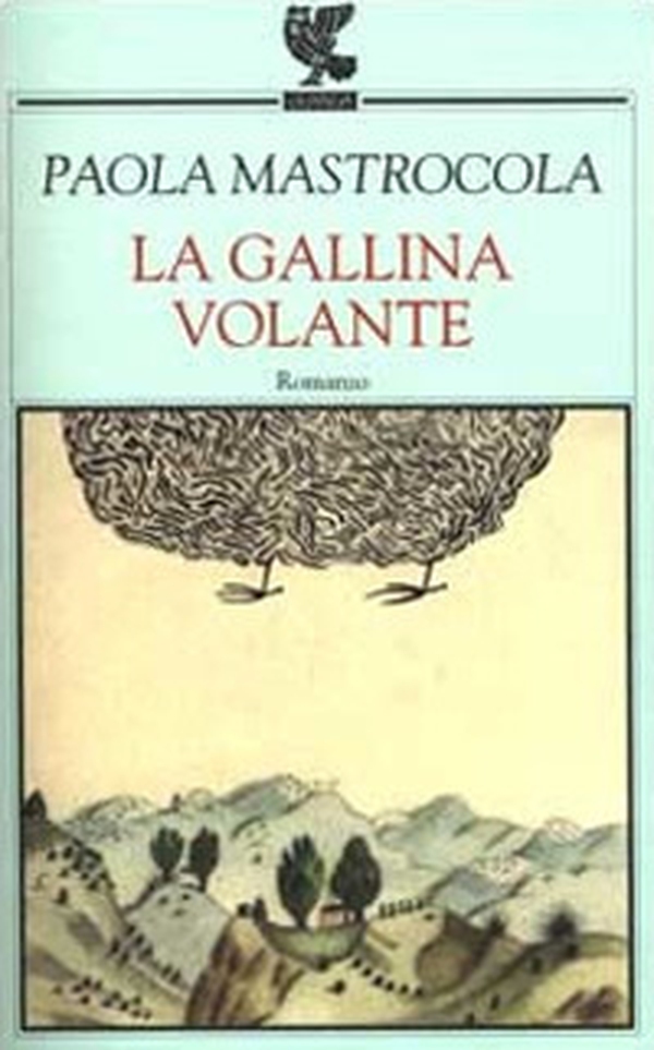 La gallina volante - Librerie.coop La gallina volante - Librerie.coop