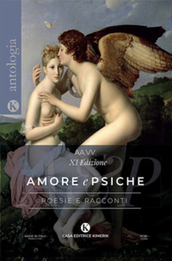Amore e Psiche. Poesie e racconti - Librerie.coop