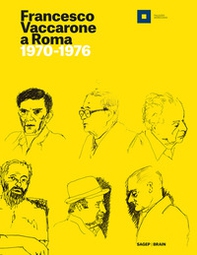 Francesco Vaccarone a Roma. 1970-1976 - Librerie.coop