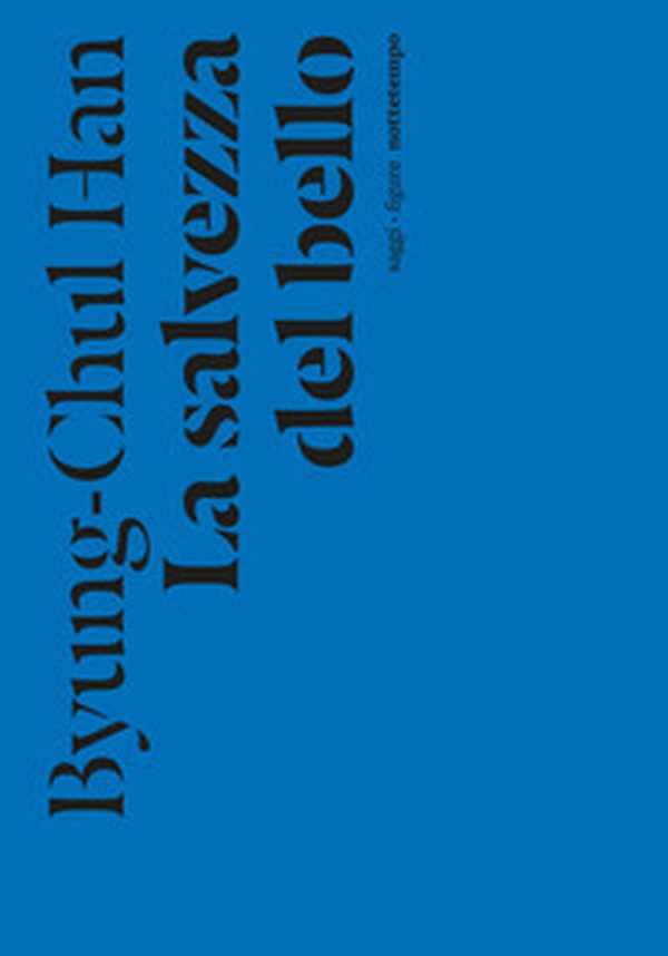 La salvezza del bello - Librerie.coop La salvezza del bello - Librerie.coop