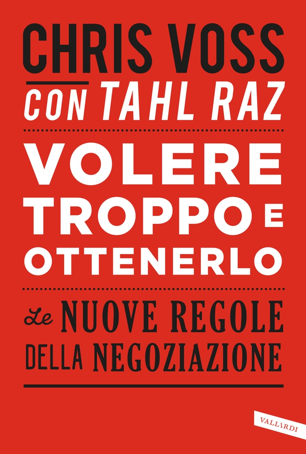 Volere troppo e ottenerlo - Librerie.coop Volere troppo e ottenerlo - Librerie.coop