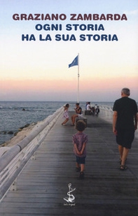 Ogni storia ha la sua storia - Librerie.coop
