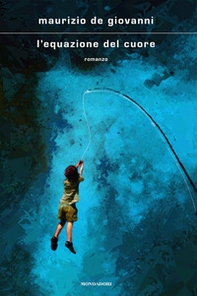 L'equazione del cuore - Librerie.coop L'equazione del cuore - Librerie.coop