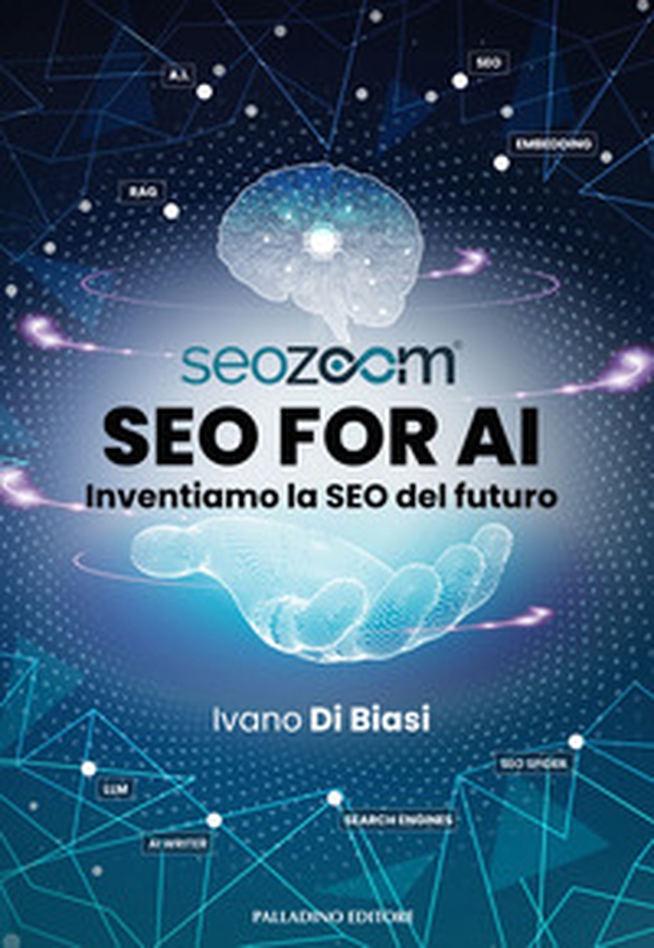 SEO for AI. Inventiamo la SEO del futuro - Librerie.coop SEO for AI. Inventiamo la SEO del futuro - Librerie.coop