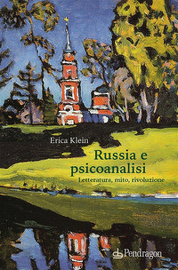 Russia e psicoanalisi. Letteratura, mito, rivoluzione - Librerie.coop Russia e psicoanalisi. Letteratura, mito, rivoluzione - Librerie.coop