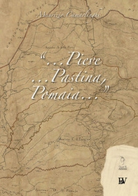 «...Pieve, Pastina, Pomaia...» - Librerie.coop