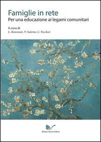 Famiglie in rete. Per una educazione ai legami comunitari - Librerie.coop