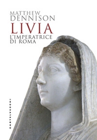 Livia. L'imperatrice di Roma - Librerie.coop Livia. L'imperatrice di Roma - Librerie.coop